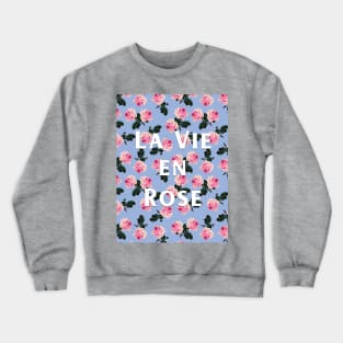 La Vie En Rose on blue - pink scattered vintage roses on blue Crewneck Sweatshirt